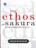 The Ethos Of Sakura